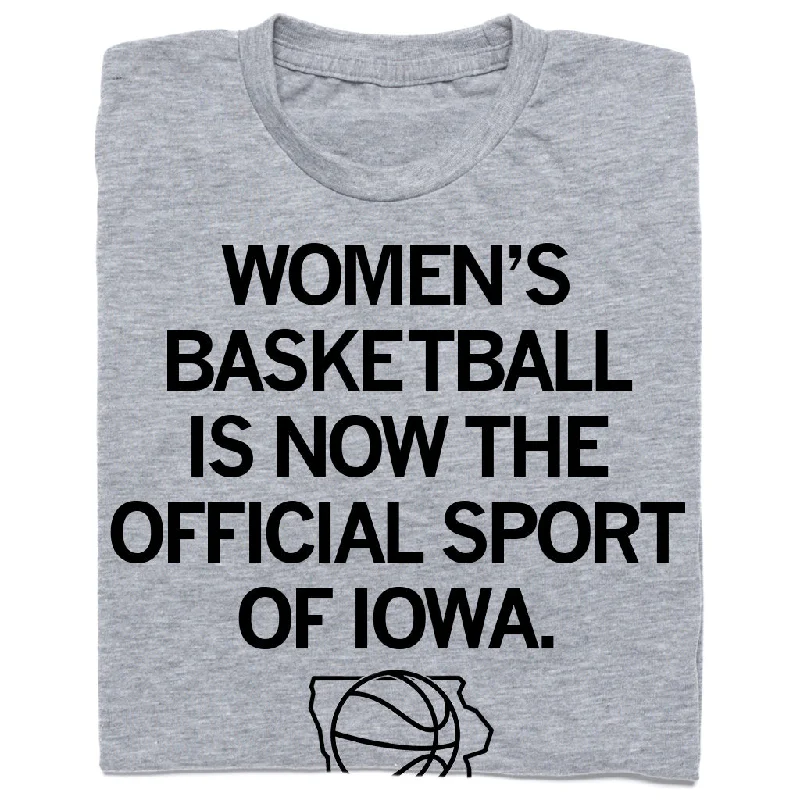 Women's Basketball: Official Sport of Iowa Grey